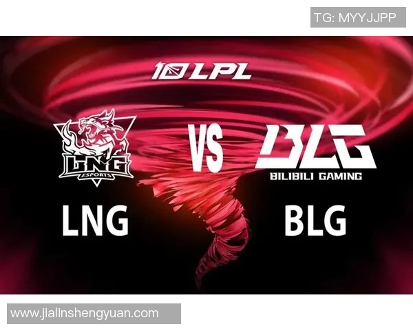 赛后分析：BLG与LNG对决中的节奏把控与战术博弈